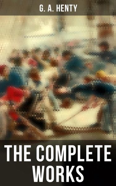 The Complete Works (eBook, ePUB) The Complete Works (eBook, ePUB)