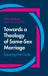 Towards a Theology of Same-Sex Marriage... - Bild 1