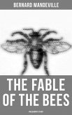 The Fable of the Bees (Philosophy Study) (eBook, ePUB)