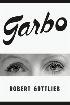 Garbo (eBook, ePUB) - Gottlieb, Robert