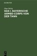 Das I. bayerische Armee-Corps von der... - Bild 1