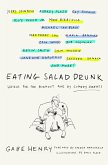 Eating Salad Drunk (eBook, ePUB)