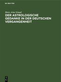 Der astrologische Gedanke in der deutschen Vergangenheit (eBook, PDF)