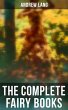 The Complete Fairy Books (eBook, ePUB) - Bild 1