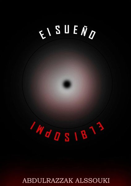 El sueño imposible (The impossible dream) (eBook, ePUB) El sueño imposible (The impossible dream) (eBook, ePUB)