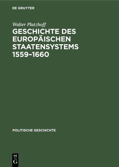 Cover Geschichte des europäischen Staatensystems 1559-1660 (eBook, PDF)