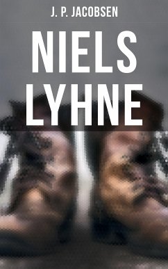 Niels Lyhne (eBook, ePUB) - Jacobsen, J. P.