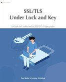 SSL/TLS Under Lock and Key (eBook, ePUB)