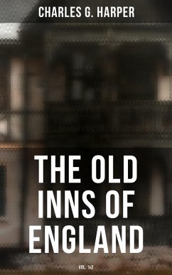Cover The Old Inns of England (Vol. 1&2) (eBook, ePUB)