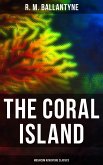The Coral Island (Musaicum Adventure Classics) (eBook, ePUB)