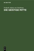 Die Geistige Mitte (eBook, PDF)