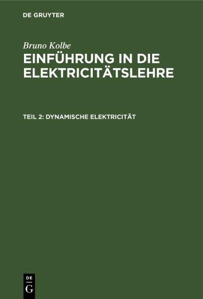 Dynamische Elektricität (eBook, PDF) Dynamische Elektricität (eBook, PDF)