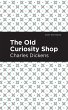 The Old Curiosity Shop (eBook, ePUB) - Bild 1