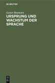 Ursprung und Wachstum der Sprache (eBook, PDF)