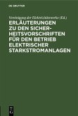 Erläuterungen zu den Sicherheitsvorschriften für den Betrieb elektrischer Starkstromanlagen (eBook, PDF)