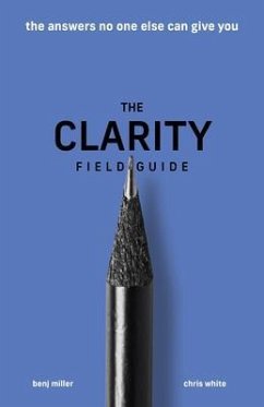 Cover The Clarity Field Guide (eBook, ePUB)