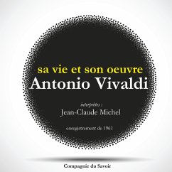 Antonio Vivaldi : sa vie et son oeuvre (MP3-Download) - Michel, Jean-Claude