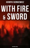 With Fire & Sword (Historical Novel) (eBook, ePUB)