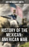 History of the Mexican-American War (eBook, ePUB)