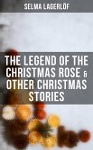 The Legend of the Christmas Rose & Other Christmas Stories (eBook, ePUB)