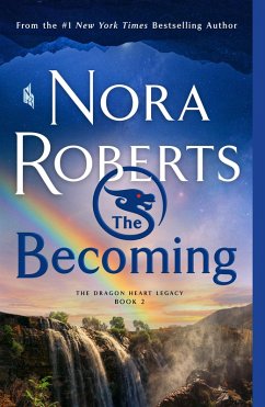 The Becoming (eBook, ePUB) - Roberts, Nora