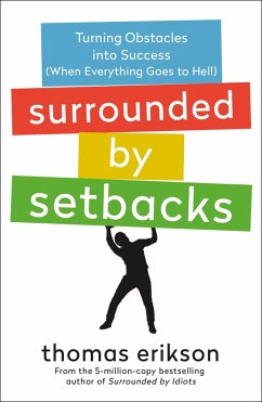 Surrounded by Setbacks (eBook, ePUB) - Erikson, Thomas