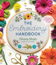 The Embroidery Handbook (eBook, ePUB) - Shah, Dhara