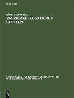 Wasserabfluss durch Stollen (eBook, PDF) - Schleiermacher, Ernst