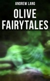 Olive Fairytales (eBook, ePUB)