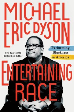 Entertaining Race (eBook, ePUB) - Dyson, Michael Eric