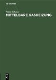 Mittelbare Gasheizung (eBook, PDF)