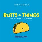 Butts on Things (eBook, ePUB)