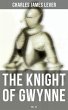 The Knight Of Gwynne (Vol. 1&2) (eBook,... - Bild 1