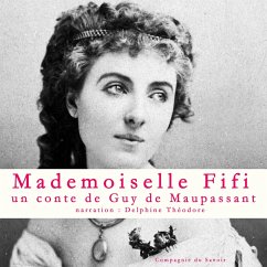 Mademoiselle Fifi, Un conte de Maupassant (MP3-Download) - de Maupassant, Guy