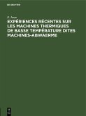 Expériences récentes sur les machines thermiques de basse température dites machines-abwaerme (eBook, PDF)