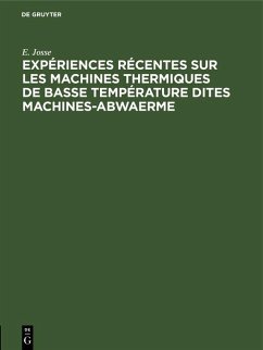 Cover Expériences récentes sur les machines thermiques de basse température dites machines-abwaerme (eBook, PDF)