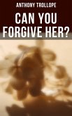 Can You Forgive Her? (eBook, ePUB)