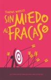 Sin miedo al fracaso (eBook, ePUB)