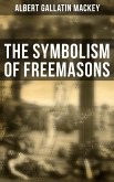 The Symbolism of Freemasons (eBook, ePUB)