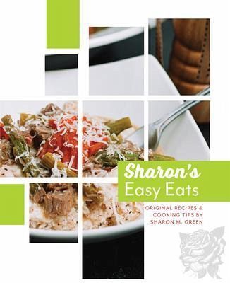 Sharon's Easy Eats (eBook, ePUB) Sharon's Easy Eats (eBook, ePUB)
