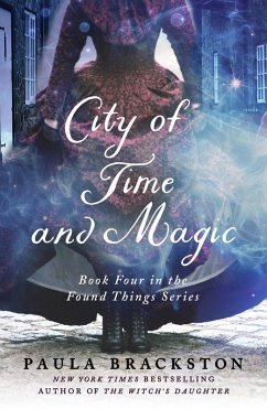 City of Time and Magic (eBook, ePUB) - Brackston, Paula