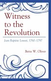 Witness to the Revolution (eBook, ePUB)
