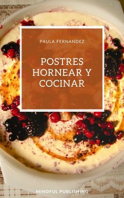 Cover Postres Hornear y cocinar (eBook, ePUB)
