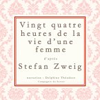 Vingt-quatre heures de la vie d'une femme (MP3-Download)
