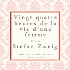 Vingt-quatre heures de la vie d'une femme (MP3-Download)