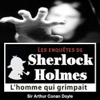 L'homme qui grimpait, une enquête de Sherlock Holmes (MP3-Download)