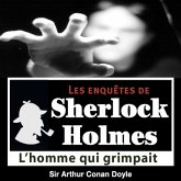 L'homme qui grimpait, une enquête de Sherlock Holmes (MP3-Download)