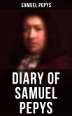 Diary of Samuel Pepys (eBook, ePUB)