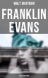 Franklin Evans (A Tale of the Times)... - Bild 1