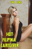 Hot Filipina Caregiver (eBook, ePUB) Hot Filipina Caregiver (eBook, ePUB)